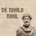 What does the famous Latin phrase “De nihilo nihil” widely used in the world of work mean?